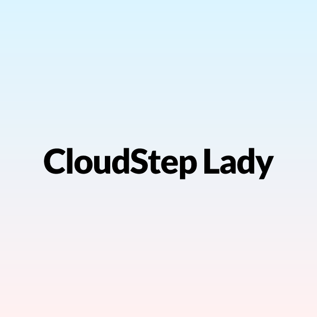 CloudStep Lady