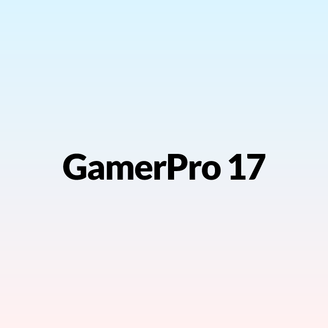 GamerPro 17
